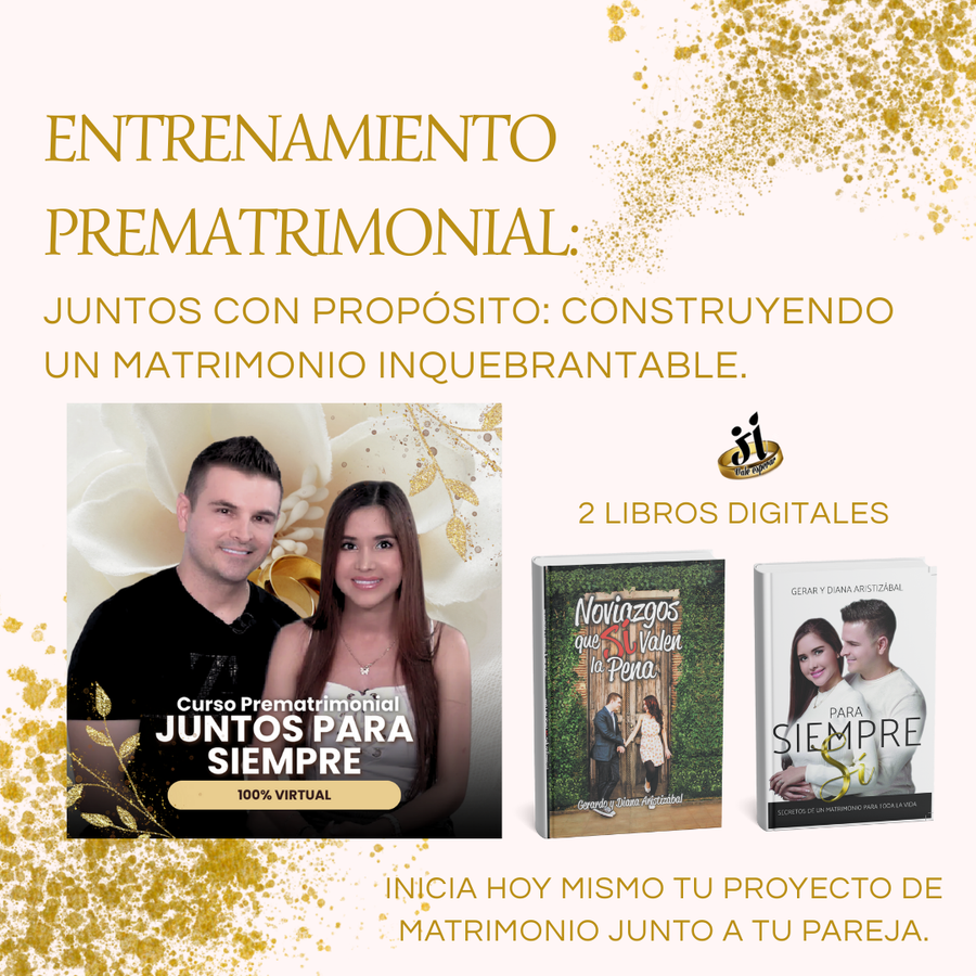 ENTRENAMIENTO DIGITAL: Juntos con Propósito – Construyendo un Matrimonio Inquebrantable